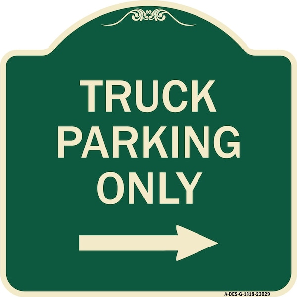 Reserved Parking Truck Parking W/ Right Arrow Heavy-Gauge Aluminum Sign, 18" x 18", G-1818-23029